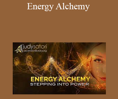 Judy Satori - Energy Alchemy