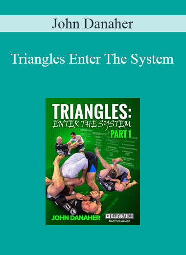 John Danaher - Triangles Enter The System