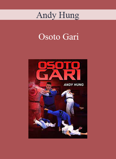Andy Hung - Osoto Gari