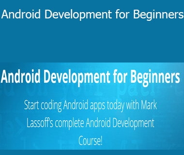 Mark Lassoff - Android Development for Beginners