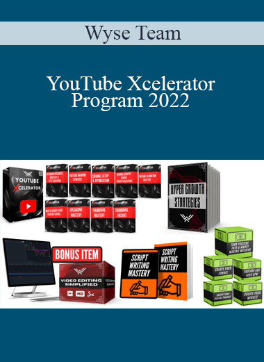 Wyse Team - YouTube Xcelerator Program 2022