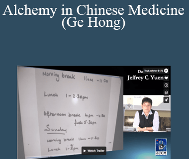 Jeffrey Yuen - Alchemy in Chinese Medicine (Ge Hong)