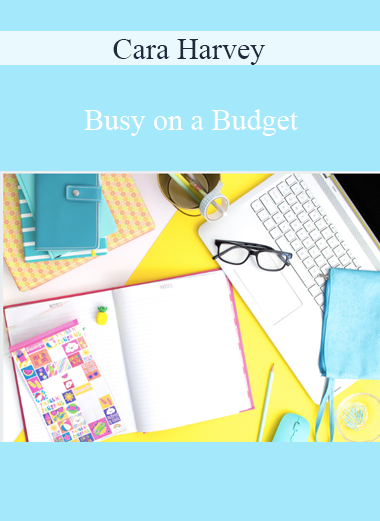 Cara Harvey - Busy on a Budget