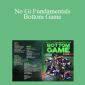 JT Torres - No Gi Fundamentals Bottom Game