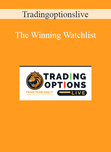 Tradingoptionslive - The Winning Watchlist