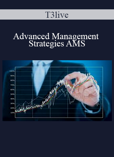 T3live - Advanced Management Strategies AMS