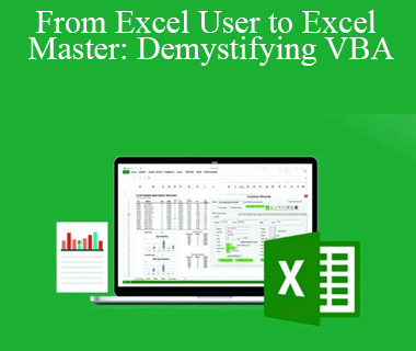Daniel Strong - From Excel User to Excel Master: Demystifying VBA