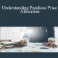 Lidia Napier - Understanding Purchase Price Allocation