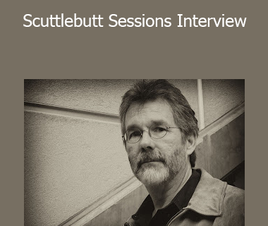 John Carlton - Scuttlebutt Sessions Interview