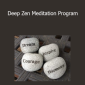Deep Zen Meditation Program - Holothink