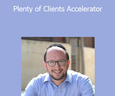 Dov Gordon - Plenty of Clients Accelerator
