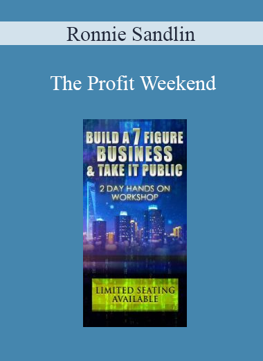 Ronnie Sandlin - The Profit Weekend