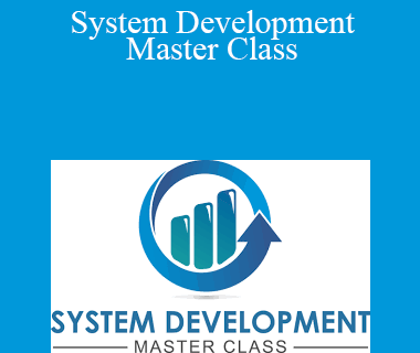 Jeff Swanson - System Development Master Class
