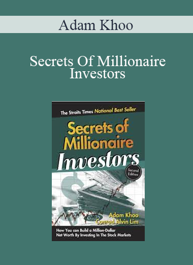 Adam Khoo - Secrets Of Millionaire Investors