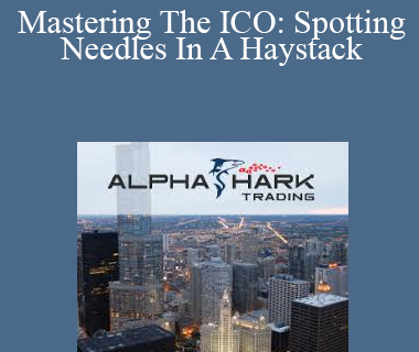 Alphashark - Mastering The ICO: Spotting Needles In A Haystack
