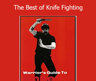 John La Tourrette - The Best of Knife Fighting