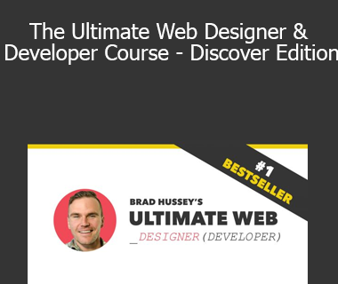 Brad Hussey & Code College - The Ultimate Web Designer & Developer Course - Discover Edition