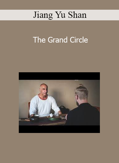Jiang Yu Shan - The Grand Circle