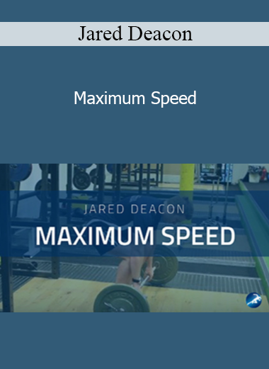 Jared Deacon - Maximum Speed