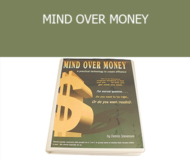 Dennis Stevenson - MIND OVER MONEY
