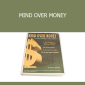 Dennis Stevenson - MIND OVER MONEY