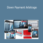 Sean Terry - Down Payment Arbitrage
