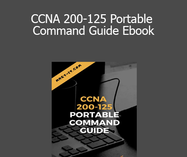 Elena Mofar - CCNA 200-125 Portable Command Guide Ebook