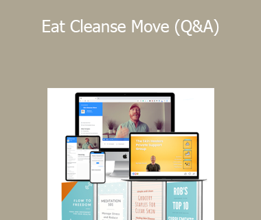 Rob Stuart - Eat Cleanse Move (Q&A)