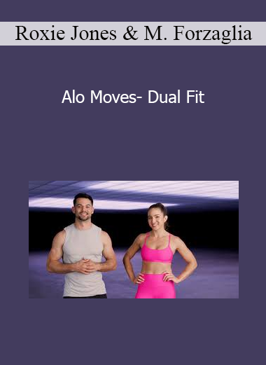Roxie Jones & Mathew Forzaglia - Alo Moves- Dual Fit
