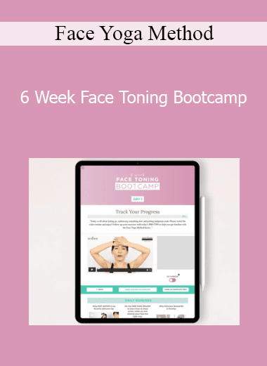 Face Yoga Method - 6 Week Face Toning Bootcamp