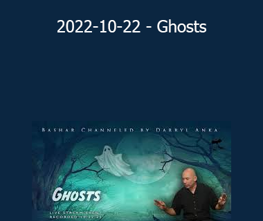 Bashar - 2022-10-22 - Ghosts
