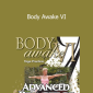 Sue Morter - Body Awake VI