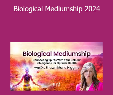 Dr. Shawn Marie Higgins - Biological Mediumship 2024
